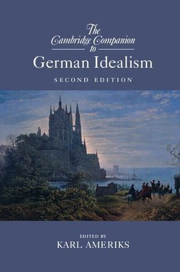 Ameriks, K: Cambridge Companion to German Idealism