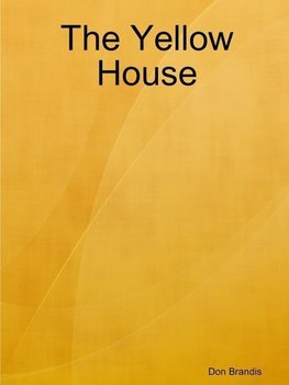 The Yellow House