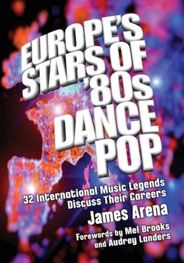 Arena, J:  Europe's Stars of '80s Dance Pop