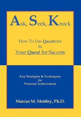 Ask Seek Knock