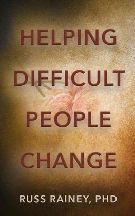 Helping Difficult People Change