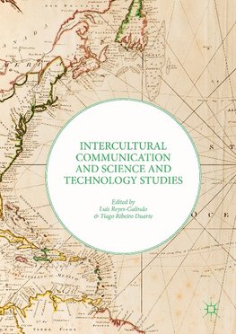 Intercultural Communication and Science and Technology Studies