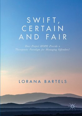 Swift, Certain and Fair