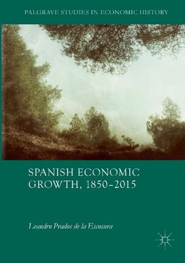 Spanish Economic Growth, 1850-2015