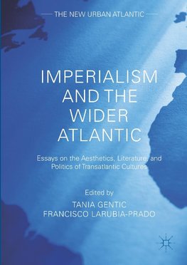 Imperialism and the Wider Atlantic