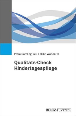 Qualitäts-Check Kindertagespflege