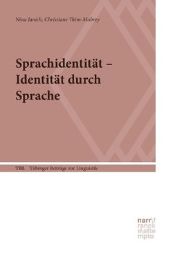 Sprachidentität - Identität durch Sprache