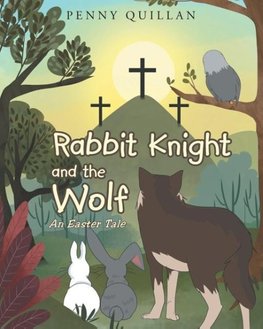 Rabbit Knight and the Wolf