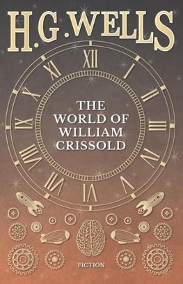 The World of William Crissold