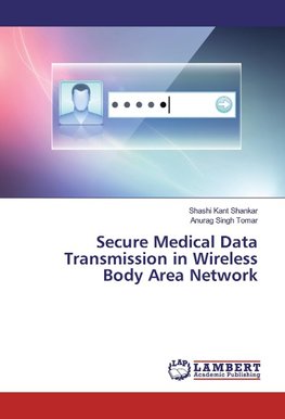 Secure Medical Data Transmission in Wireless Body Area Network