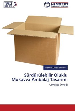 Sürdürülebilir Oluklu Mukavva Ambalaj Tasarimi