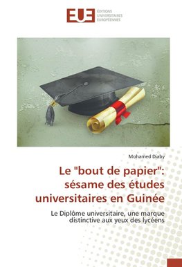 Le "bout de papier": sésame des études universitaires en Guinée