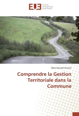 Comprendre la Gestion Territoriale dans la Commune