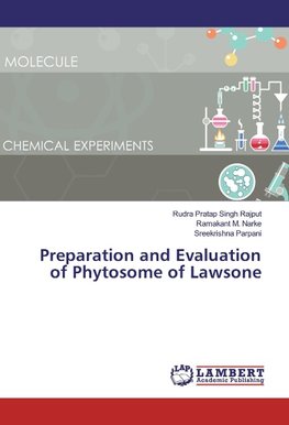 Preparation and Evaluation of Phytosome of Lawsone