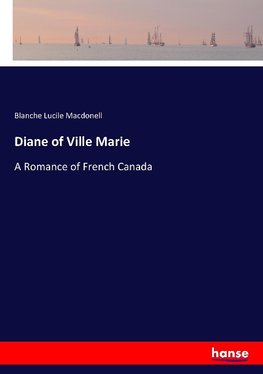 Diane of Ville Marie