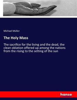 The Holy Mass