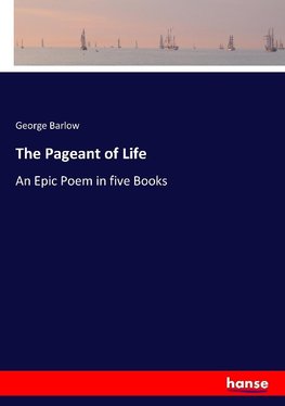 The Pageant of Life