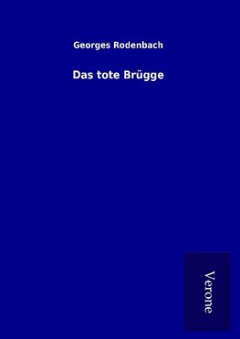 Das tote Brügge