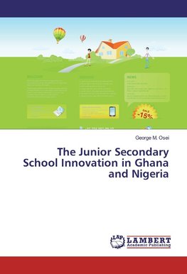 The Junior Secondary School Innovation in Ghana and Nigeria