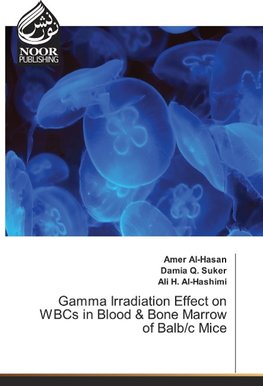 Gamma Irradiation Effect on WBCs in Blood & Bone Marrow of Balb/c Mice