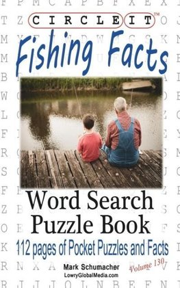 Circle It, Fishing Facts, Word Search, Puzzle Book