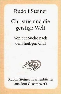 Christus und die geistige Welt