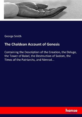 The Chaldean Account of Genesis