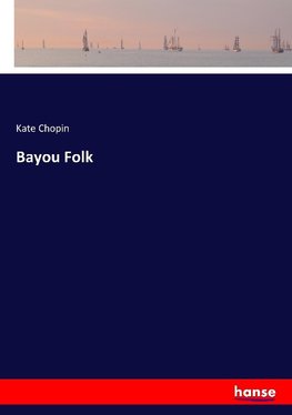 Bayou Folk