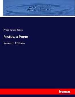 Festus, a Poem