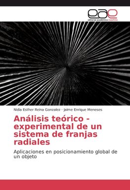 Análisis teórico - experimental de un sistema de franjas radiales