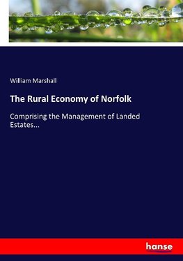 The Rural Economy of Norfolk