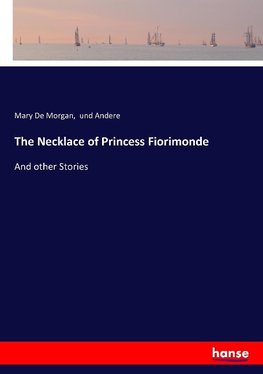 The Necklace of Princess Fiorimonde