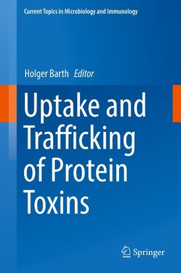 Uptake and Trafficking of Protein Toxins