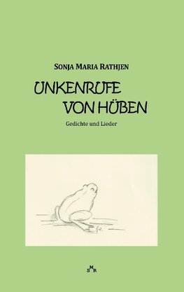 Unkenrufe von hüben