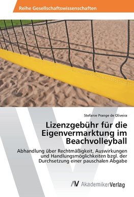 Lizenzgebühr für die Eigenvermarktung im Beachvolleyball