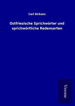 Ostfriesische Sprichwörter und sprichwörtliche Redensarten