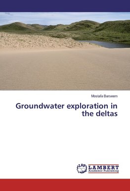 Groundwater exploration in the deltas