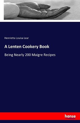 A Lenten Cookery Book