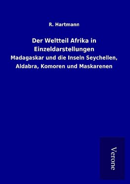 Der Weltteil Afrika in Einzeldarstellungen