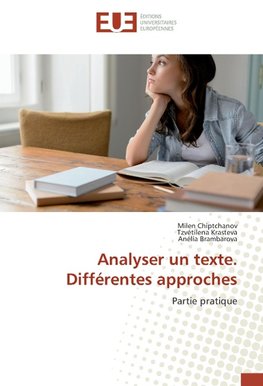 Analyser un texte. Différentes approches