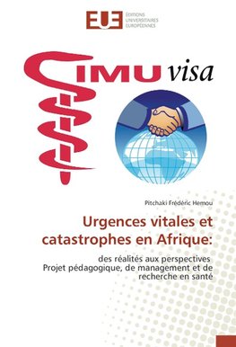 Urgences vitales et catastrophes en Afrique: