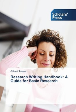 Research Writing Handbook: A Guide for Basic Research