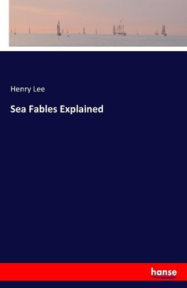 Sea Fables Explained