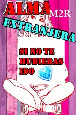 Alma Extranjera