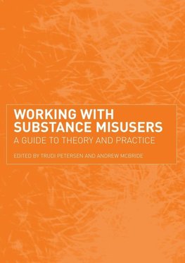 Petersen, T: Working with Substance Misusers