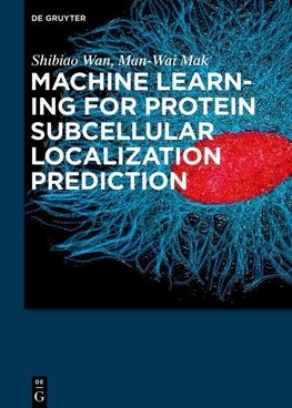 Wan, S: Machine Learning for Protein Subcellular