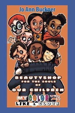 Beautyshop for the Souls of Our Children