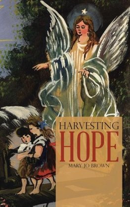 Harvesting Hope