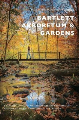 Bartlett Arboretum & Gardens