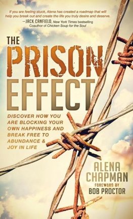 The Prison Effect